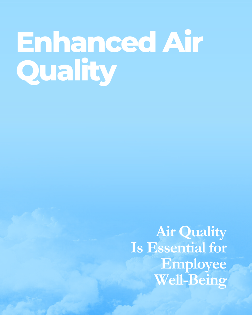 enhanced air quality